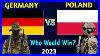 Germany Vs Poland Military Power Comparison 2023 Poland Vs Germany Military Comparison 2023