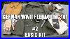 Wwiih U0026r German Wwii Reenacting 101 Part 2 Basic Kit